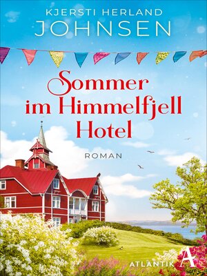 cover image of Sommer im Himmelfjell Hotel